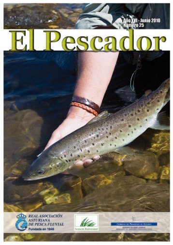 El Pescador nº25 - Real Asociación Asturiana de Pesca Fluvial > Inicio