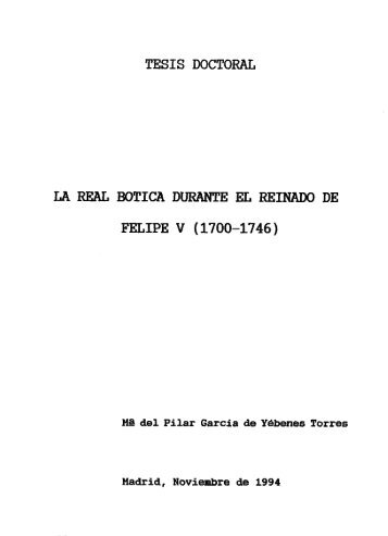 tesis doctoral la real botica durante el reinado de felipe v (1700 ...