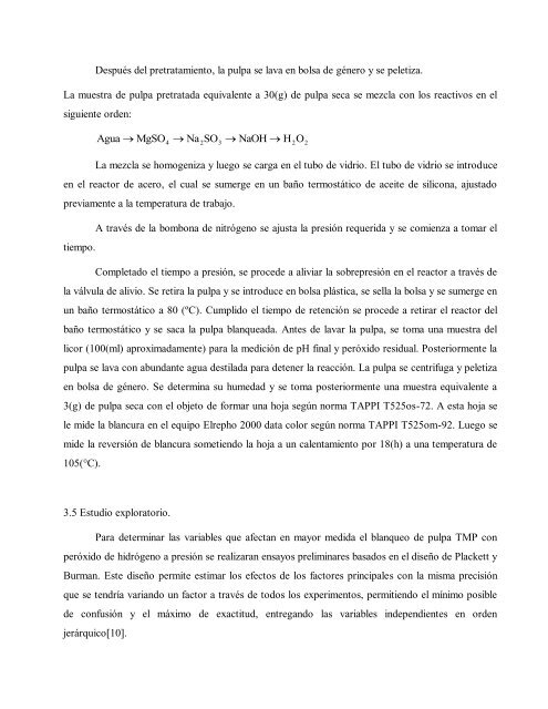 Blanqueo de pulpas de alto rendimiento con peróxido a presión.