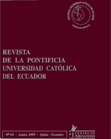 Revista 64.pdf - Pontificia Universidad Católica del Ecuador