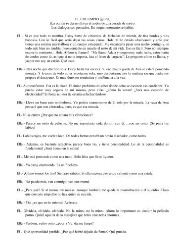 EL COLUMPIO (guión) (La acción se desarrolla en el andén de una ...