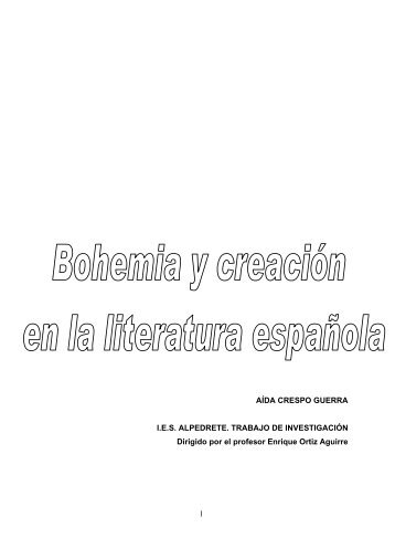 Bohemia y creación en la literatura, Aida Crespo ... - IES Alpedrete