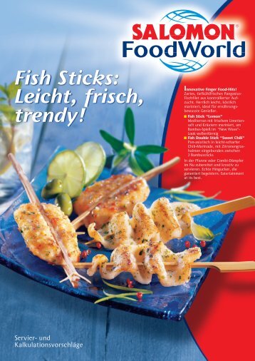 Fish Sticks: Leicht, frisch, trendy!