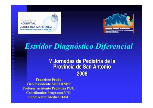 Estridor, diagnóstico diferencial. Dr. Francisco Prado. Hospital ...