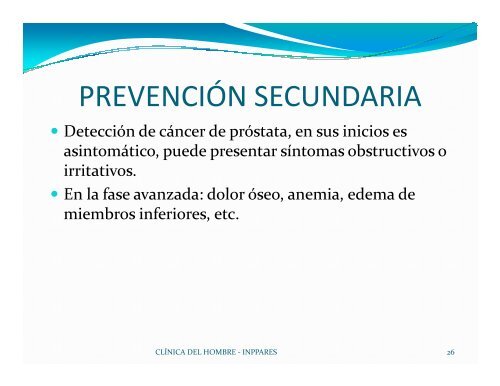 Prevención del Cáncer de Próstata. Dra. Cecilia Barahona - Inppares