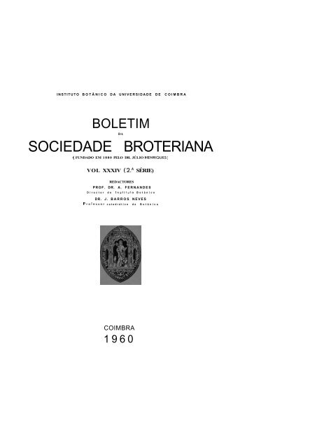 BOLETIM DA SOCIEDADE BROTERIANA 1960 - Biblioteca Digital ...