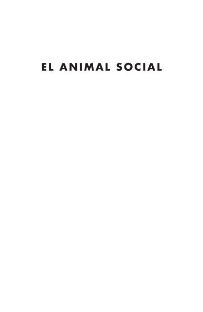 EL ANIMAL SOCIAL - Ediciones B