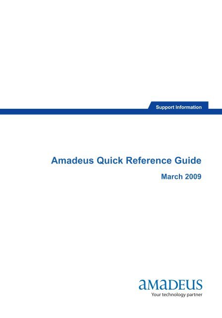 Amadeus Quick Reference Guide March 2009