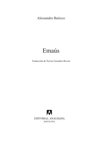 Primeras páginas de Emaús, de Alessandro Baricco.