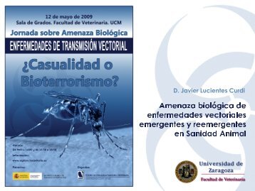 Amenaza biológica de enfermedades vectoriales emergentes y ...