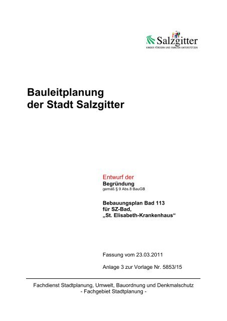 1 Allgemeine Begründung der Planung - Stadt Salzgitter