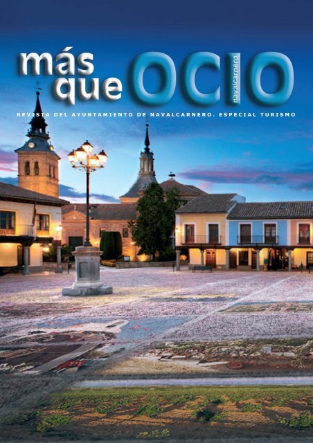 &quot;Más que ocio&quot;, especial turismo. - Comunidad de Madrid