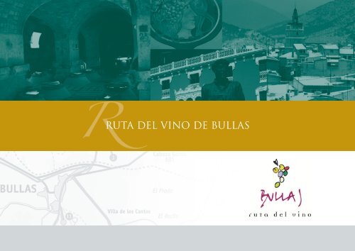 RUTA DEL VINO DE BULLAS - Turinea