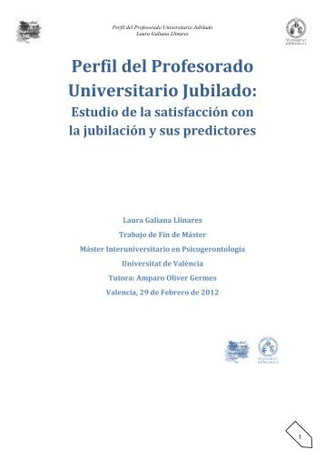 Perfil del Profesorado Universitario Jubilado: - Universitat de València