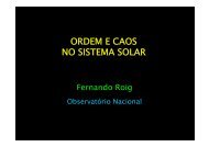 ORDEM E CAOS NO SISTEMA SOLAR - Observatório Nacional