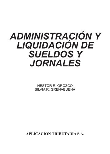 ADMINISTRACIÓN Y LIQUIDACIÓN DE SUELDOS Y JORNALES