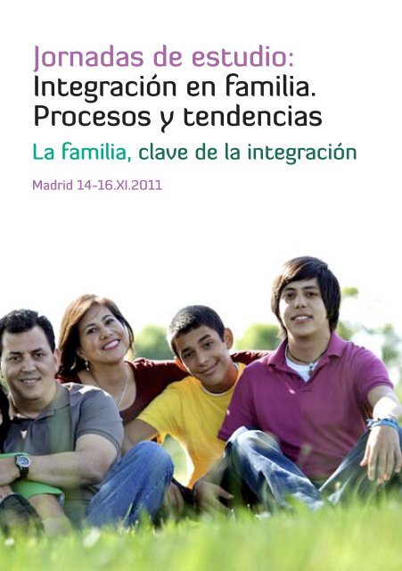 Jornadas de estudio: Integración en familia ... - Nadie sin Futuro