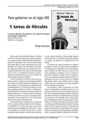 “Para gobernar en el siglo XXI. 5 tareas de Hércules” Felipe Arocena
