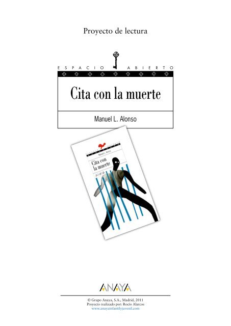 Cita con la muerte (proyecto de lectura) - Anaya Infantil y Juvenil