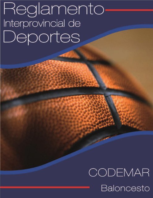 Reglamento Interprovincial de Baloncesto Secundaria ... - inicio