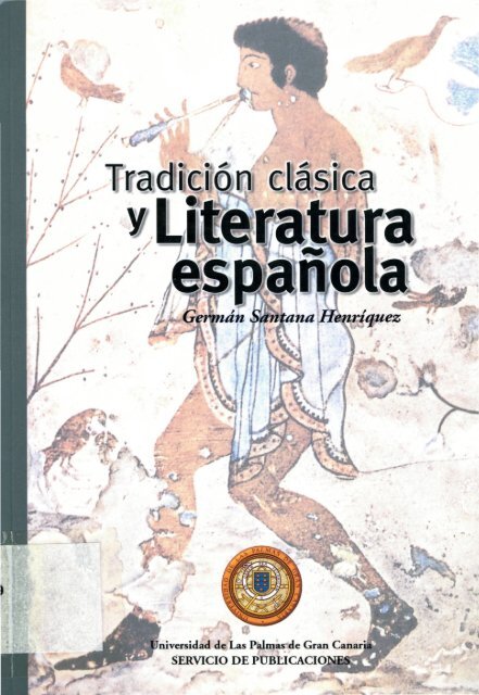 Tradición Clásica y Literatura Española - Acceda - Universidad de ...