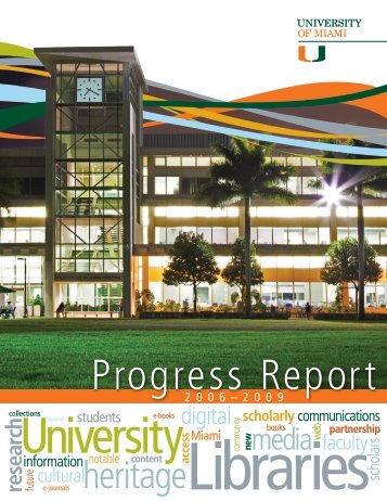 Progress Report - University of Miami Libraries