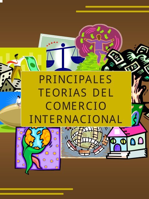 3.+Principales+teor%C3%ADas+del+comercio+internacional