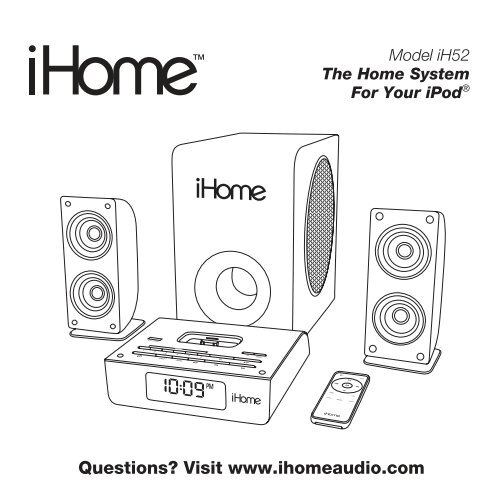 Model IH52 The Home System For Your iPod iHome