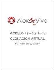 MODULO #5 – 2a. Parte CLONACION VIRTUAL - Alex En Vivo