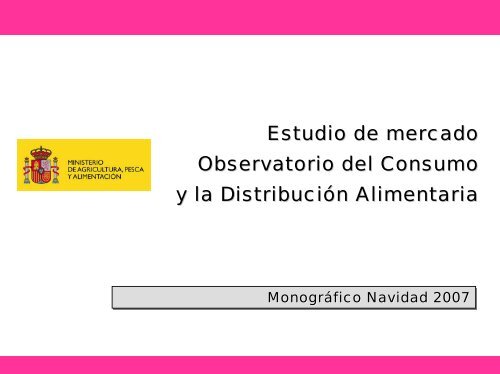 Observatorio del Consumo y la Distribución Alimentaria ...