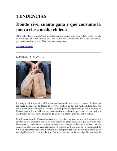 Dónde vive, cuánto gana, qué consume la nueva clase media chilena.