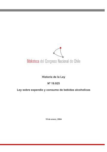 Historia de la Ley Nº 19.925 Ley sobre expendio y consumo de ...