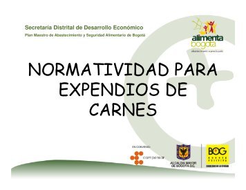 NORMATIVIDAD PARA EXPENDIOS DE CARNES - Alimenta Bogotá