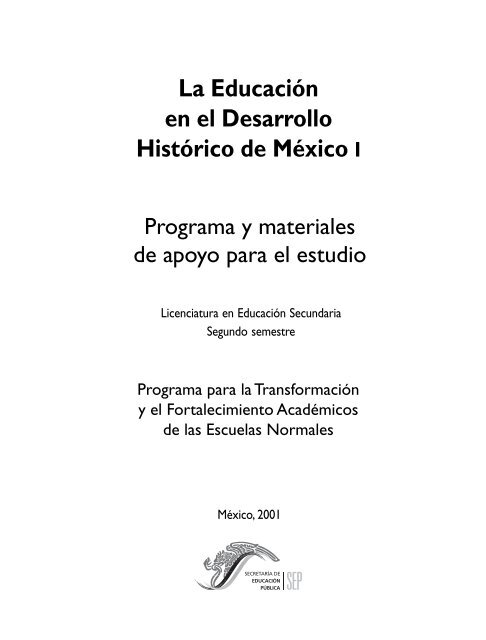 La Educación en el Desarrollo Histórico de México I