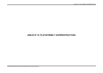 ANEJO Nº 10. PLATAFORMA Y SUPERESTRUCTURA