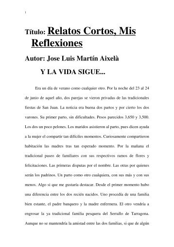 Título: Relatos Cortos, Mis Reflexiones Autor: Jose Luis ... - Tinet