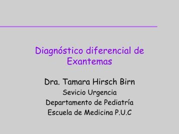 Diagnóstico diferencial de Exantemas - Medicina de Urgencia UC