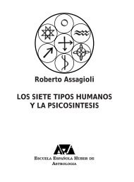 Roberto Assagioli LOS SIETE TIPOS HUMANOS Y ... - Escuela Huber