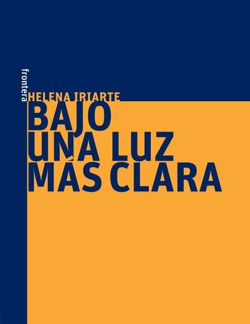 Descargar Capítulo 1 Bajo una luz más clara - Babel Libros