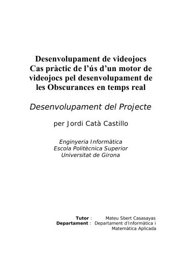 Desenvolupament de videojocs Cas pràctic de l'ús d'un motor de ...