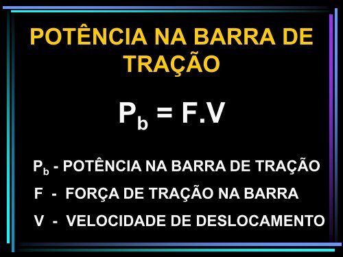 TRANSMISSÃO EM TRATORES AGRÍCOLAS - LEB/ESALQ/USP