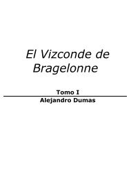 Alejandro Dumas - El Vizconde De Bragelonne - adrastea80.byetho...