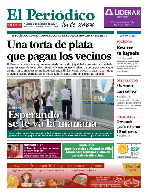 Una torta de plata que pagan los vecinos - El Periódico de San ...