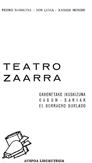 Teatro zaarra ; Gabonetako ikuskizuna ; Gabon ... - Euskaltzaindia