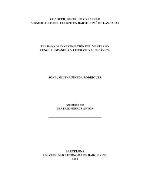 conocer, destruir y venerar significados del cuerpo en ... - Recercat
