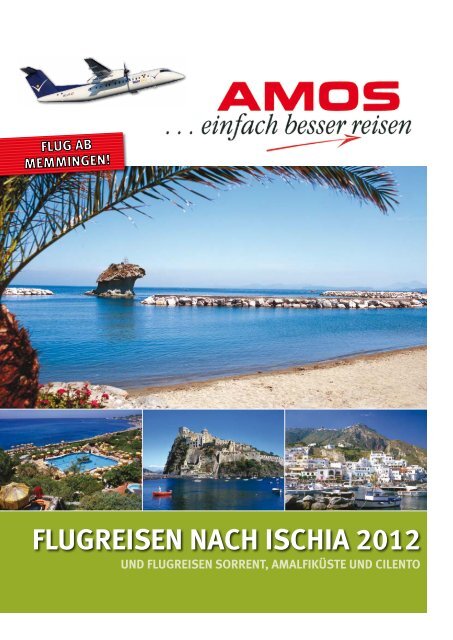 FLUGREISEN NACH ISCHIA 2012 - AMOS Reisen