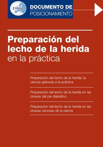 Preparación del lecho de la herida en la práctica - Sobenfee