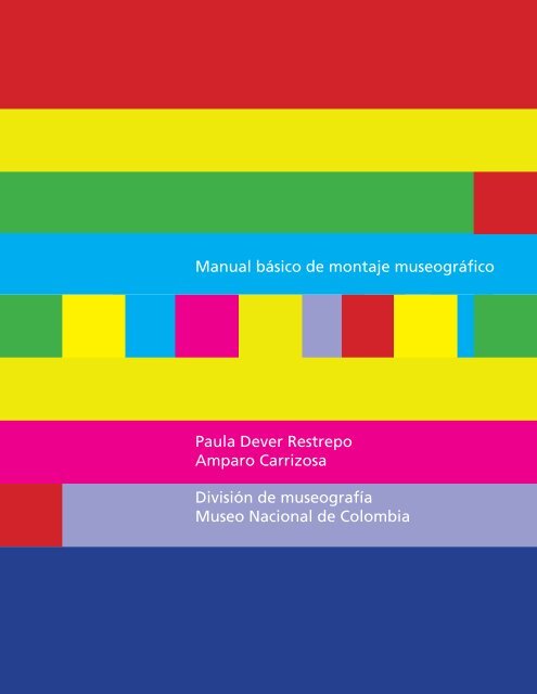 Manual básico de montaje museográfico - Programa ...