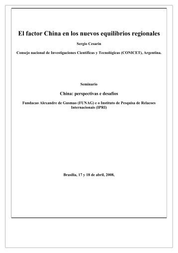 El factor China en los nuevos equilibrios regionales - CEBRI