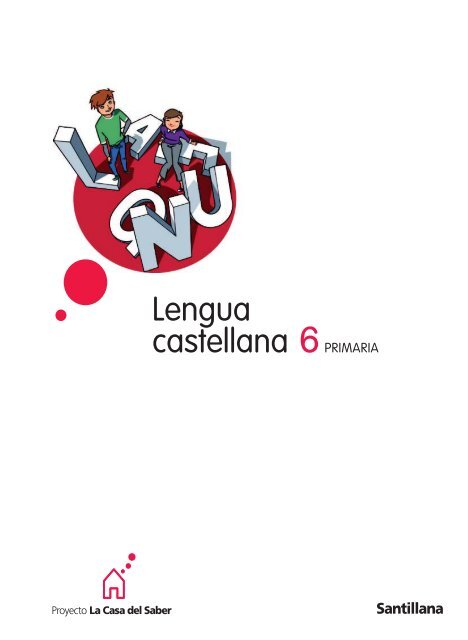 Lengua castellana 6PRIMARIA - elmeumestre.com
